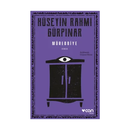 Mürebbiye (Açıklamalı Orijinal Metin)