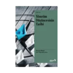 Yönetim Düşüncesinin Tarihi