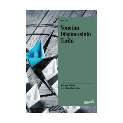Yönetim Düşüncesinin Tarihi