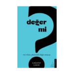 Değer mi?