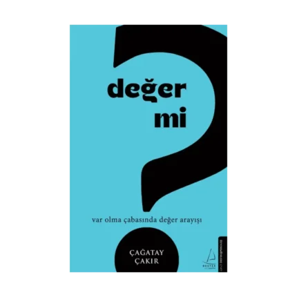 Değer mi?