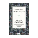 Bir Delinin Hatıra Defteri (Bez Ciltli)