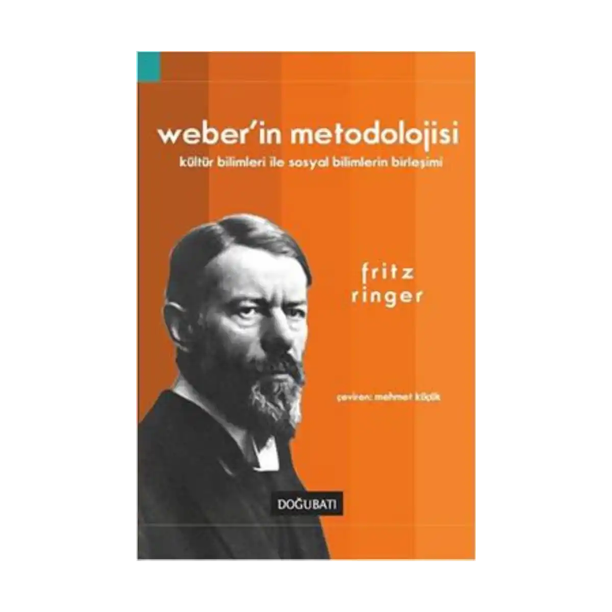 e5cdc-weber-in-metodolojisi-1-1.webp Weber’in Metodolojisi - Görsel 1