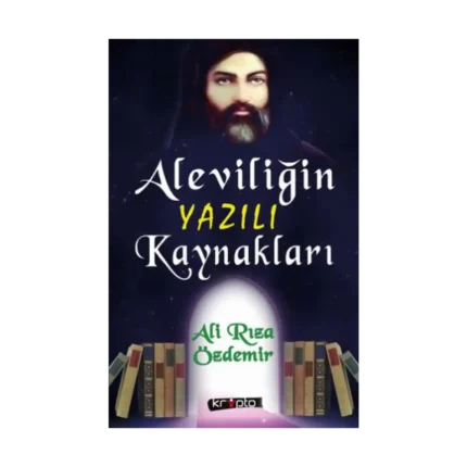 Aleviliğin Yazılı Kaynakları