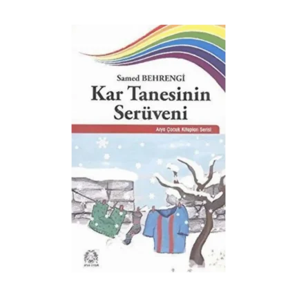 Kar Tanesinin Serüveni
