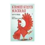 Kırmızı Kuşun Macerası