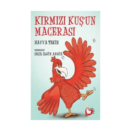Kırmızı Kuşun Macerası