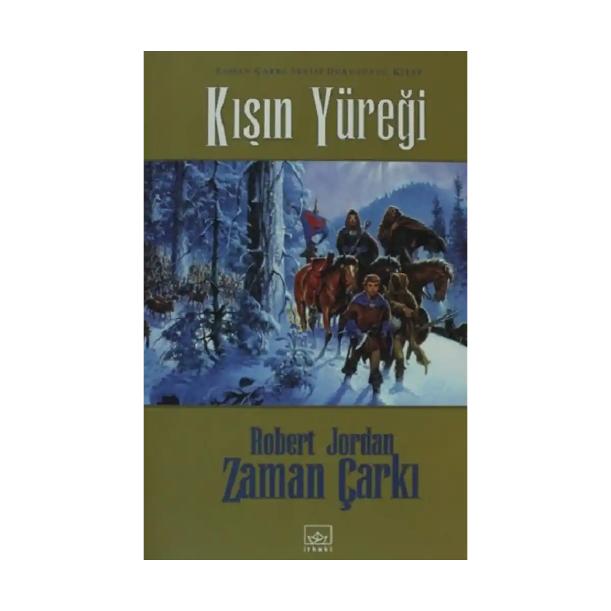 e62cb-zaman-carki-9-cilt-kisin-yuregi-1-1.webp Zaman Çarkı 9. Cilt: Kışın Yüreği - Görsel 1
