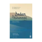 Dedem Hz. Muhammed (asm)