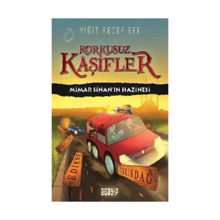 Mimar Sinan’ın Hazinesi - Korkusuz Kaşifler (Ciltli)