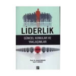 Liderlik (Güncel Konular ve Yaklaşımlar)