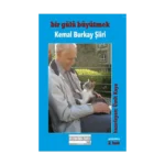 Bir Gülü Büyütmek (Kemal Burkay Şiiri)