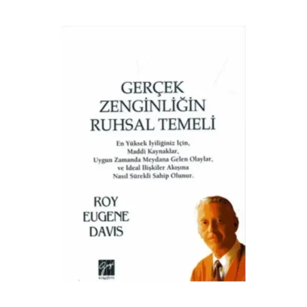 Gerçek Zenginliğin Ruhsal Temeli