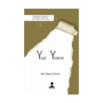 Ziyadesiyle  - Yazı-Yorum 1