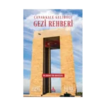 Çanakkale Gelibolu Gezi Rehberi