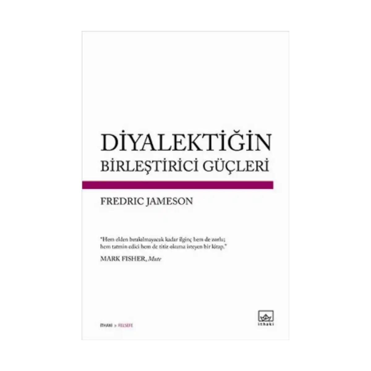 e6ce1-diyalektigin-birlestirici-gucleri-1-1.webp Diyalektiğin Birleştirici Güçleri - Görsel 1