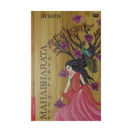 Mahabharata - Vana Parva 2.Cilt (3.Kitap)