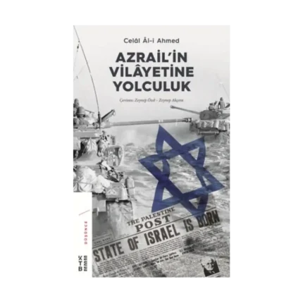 Azrail’in Vilayetine Yolculuk