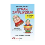 Eyvah Zayıflıyorum