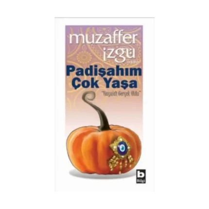 Padişahım Çok Yaşa