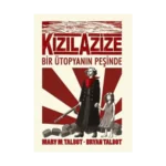 Kızıl Azize - Bir Ütoyanın Peşinde