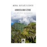 Karıncaların İzinde