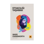 Stoacılığı Yaşamak
