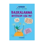 Filozof Çocuk : Başkalarına İhtiyacım Var mı?