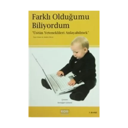 Farklı Olduğumu Biliyordum