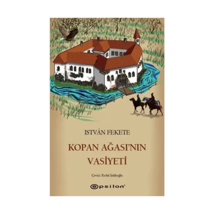 Kopan Ağası'nın Vasiyeti