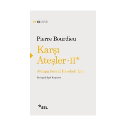 Karşı Ateşler II - Avrupa Sosyal Hareketi İçin