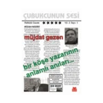 Bir Köşe Yazarının Anlamlı Anıları