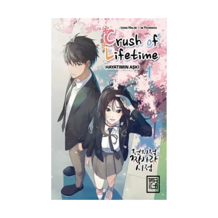 Crush of Life Time Hayatımın Aşkı 1