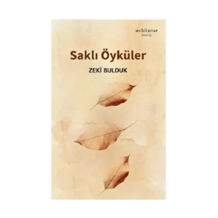 Saklı Öyküler