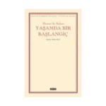 Yaşamda Bir Başlangıç