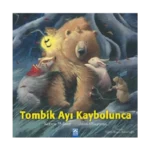 Tombik Ayı Kaybolunca