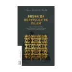 Bosna'da Dervişler ve İslam