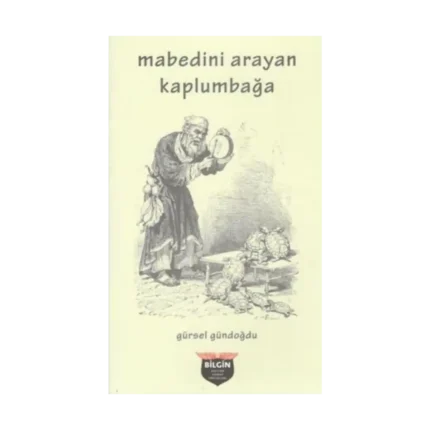 Mabedini Arayan Kaplumbağa