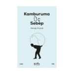 Kamburuma Üç Sebep