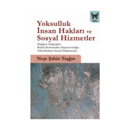 Yoksulluk, İnsan Hakları ve Sosyal Hizmetler