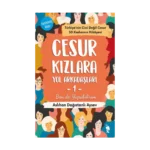 Cesur Kızlara Yol Arkadaşları -1