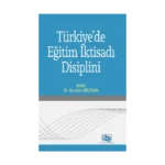Türkiye'de Eğitim İktisadı Disiplini