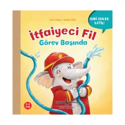 İtfaiyeci Fil Görev Başında - Hadi Sende Katıl !