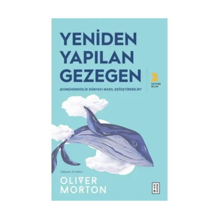 Yeniden Yapılan Gezegen