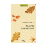 Tersine Akan Zaman 3 - Zilan’ın Son Mevsimi