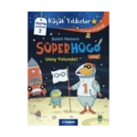 Süperhügo Uzay Yolunda!