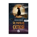 Üç Patiler Çetesi