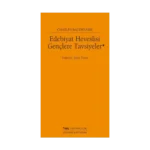 Edebiyat Heveslisi Gençler Tavsiyeler