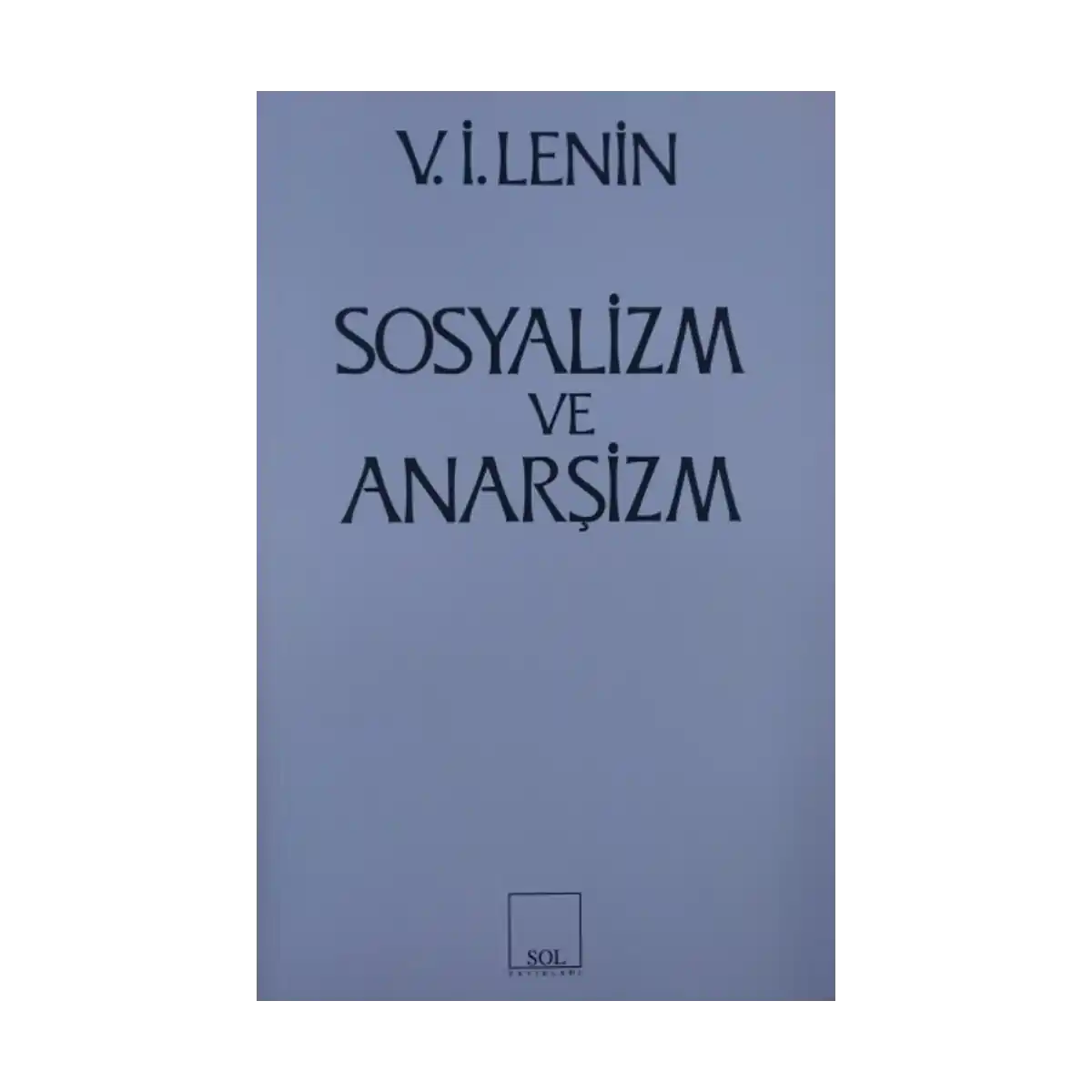 e9b46-sosyalizm-ve-anarsizm-1-1.webp Sosyalizm ve Anarşizm - Görsel 1