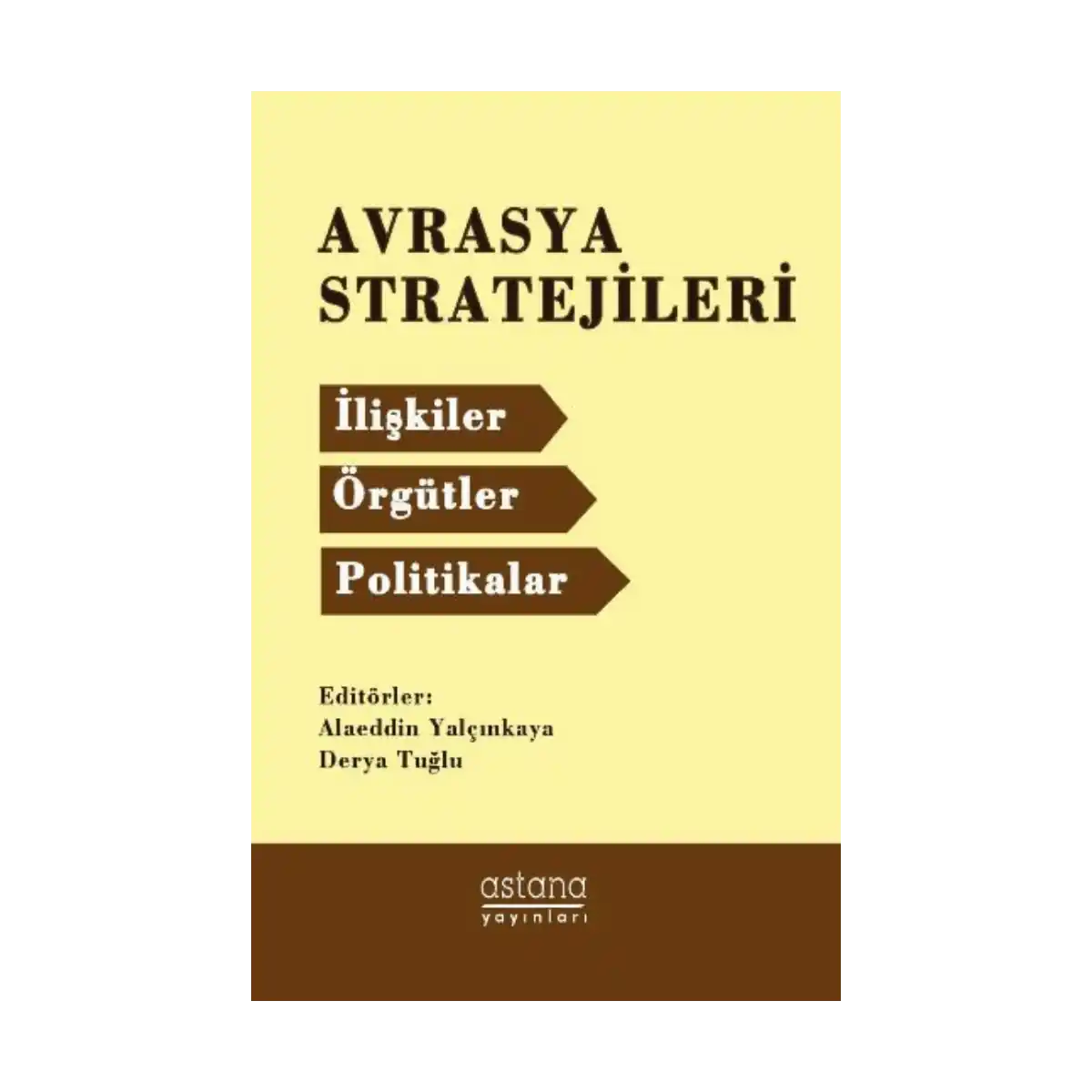 e9bef-avrasya-stratejileri-1-1.webp Avrasya Stratejileri - Görsel 1